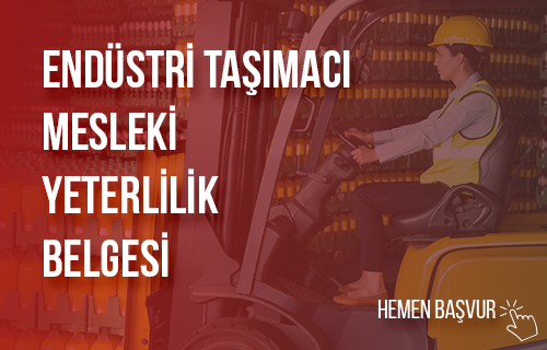 Endüstriyel Taşımacı Mesleki Yeterlilik Belgesi