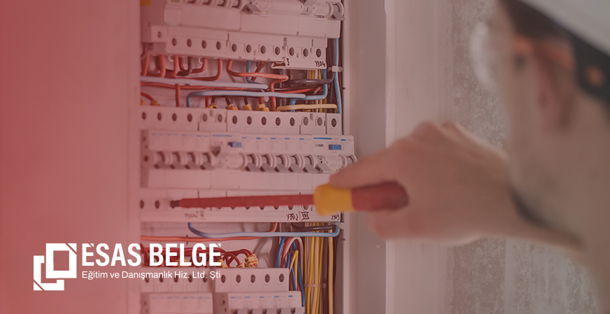 Elektrik Tesisatları ve Pano Montörlüğü Eğitimi - Esas Belge